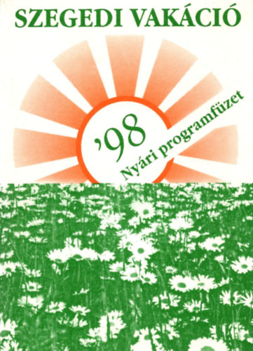 Gombos Erzsbet - Szegedi Vakci '98 - Nyri programfzet