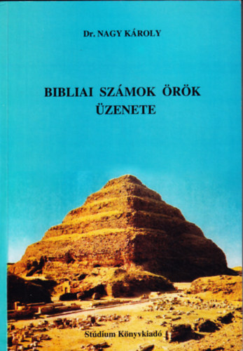 Bibliai sz�mok �r�k �zenete