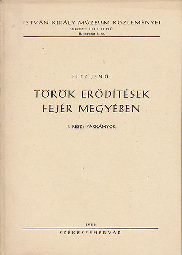 Fitz Jen - Trk erdtsek fejr megyben (II. rsz: Prknyok)