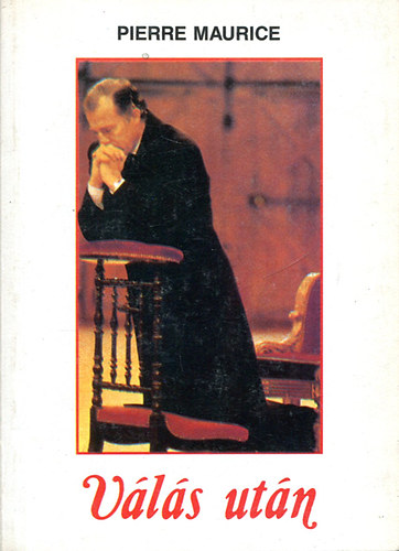 Pierre Maurice - V�l�s ut�n