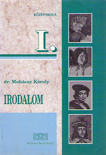 Irodalom a kzpiskolk I. osztlya szmra