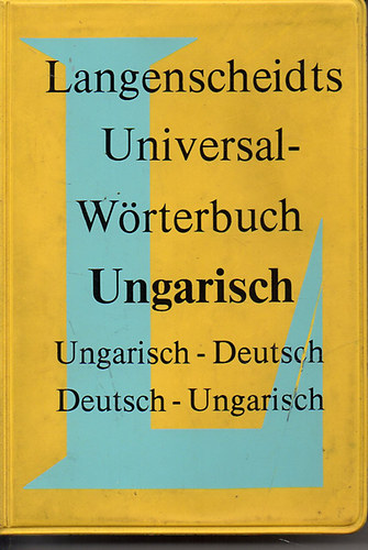 Langenscheidts Universal-Wrterbuch (Ungarisch-Deutsch / Deutsch-Ungarisch)