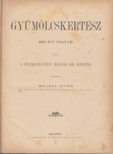 Gy�m�lcskert�sz 1900. �vi folyam