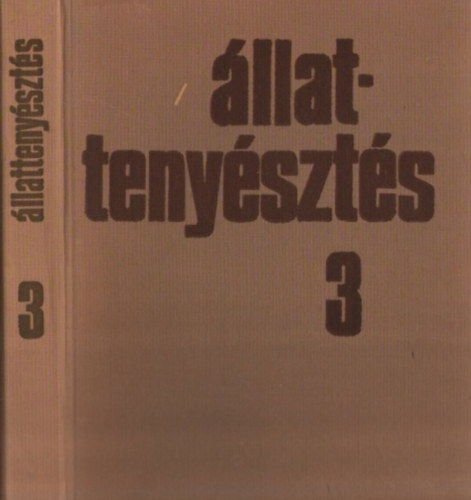 llattenyszts 3. - Sertstenyszts, baromfitenyszts, nyl- s prmesllattenyszts, haltenyszts