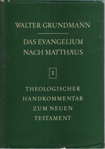 Das Evangelium Nach Matthaus I.