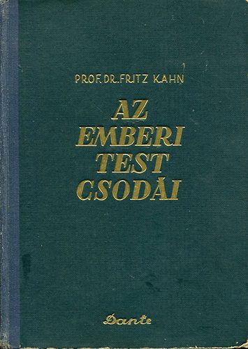 Az emberi test csodi I.