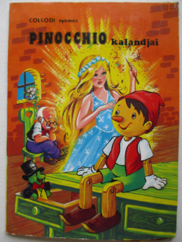Pinocchio kalandjai (trbeli meseknyv)