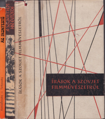 3 db.szovjet filmes knyv: rsok a szovjet filmmvszetrl + A szovjet film hat vtizede + Az ikonfest