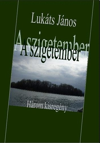 A szigetember - Hrom kisregny