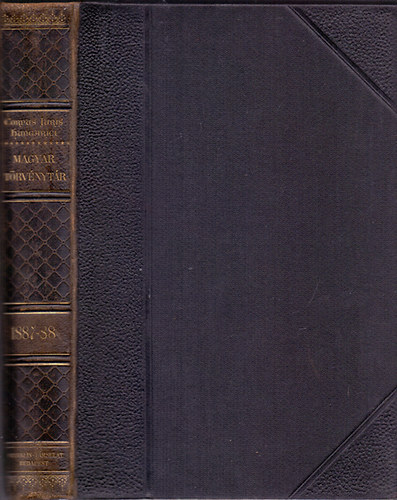Dr. Mrkus Dezs  (szerk.) - Corpus Juris Hungarici - Magyar Trvnytr - 1887-1888. vi trvnyczikkek