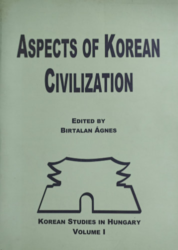 Aspects of Korean Civilization