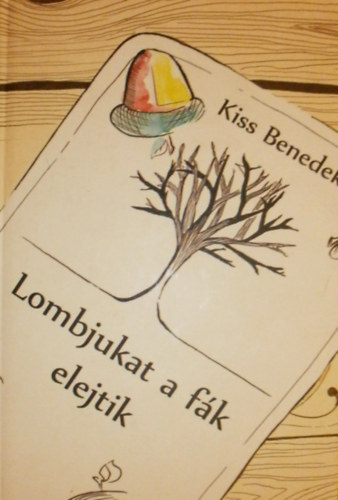 Lombjukat a fk elejtik