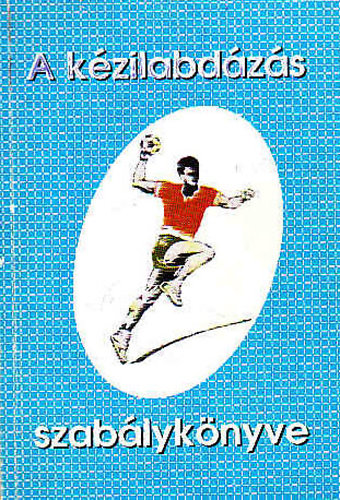 A k�zilabd�z�s szab�lyk�nyve