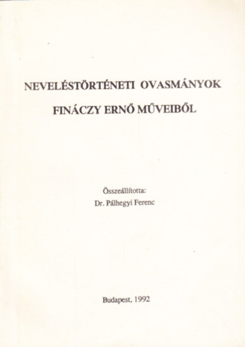 Nevelstrtneti olvasmnyok Finczy Ern mveibl