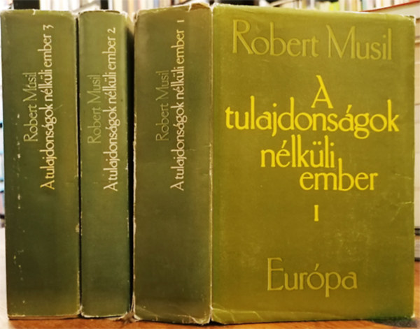 A tulajdonsgok nlkli ember I-III.