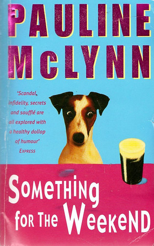 Pauline McLynn - Something for the Weekend