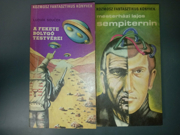 Ludvík Soucek Mesterházi Lajos - Sempiternin + A Fekete Bolygó Testvérei (2 db Kozmosz Fantasztikus Sci-fi regény)