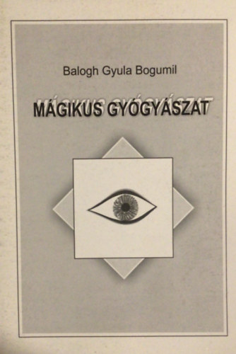 Mgikus gygyszat