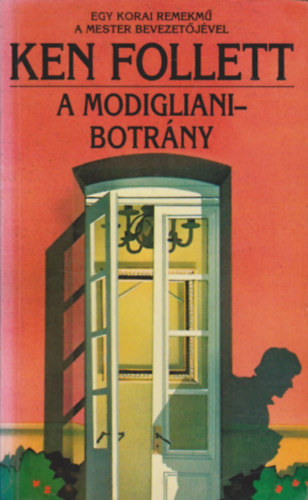 A Modigliani-botr�ny (The Modigliani Scandal)