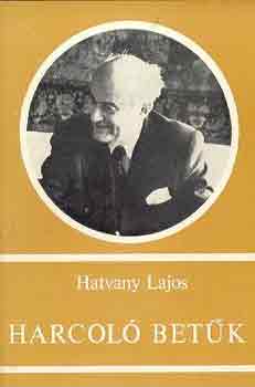 Hatvany Lajos - Harcol betk