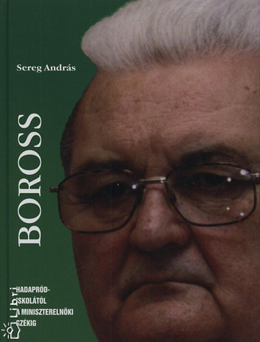 Boross - Hadaprdiskoltl a miniszterelnki szkig