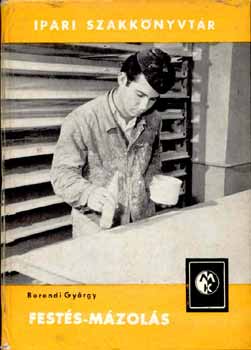 Fest�s-m�zol�s (Ipari Szakk�nyvt�r)