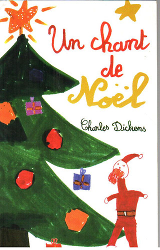 Charles Dickens - Un Chant De Noel