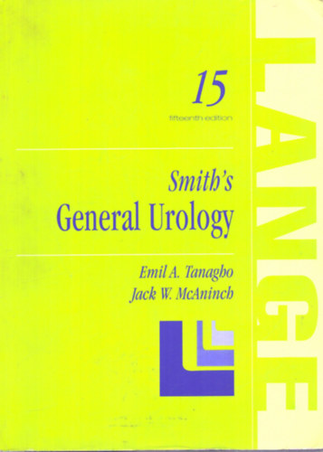Emil A. Tanagho - Jack W. McAninch - Smith's General Urology (ltalnos urolgia)