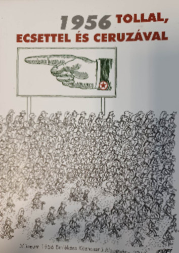 1956 tollal, ecsettel �s ceruz�val