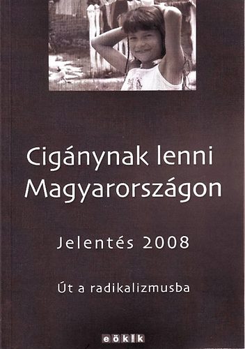 Cignynak lenni Magyarorszgon - Jelents 2008