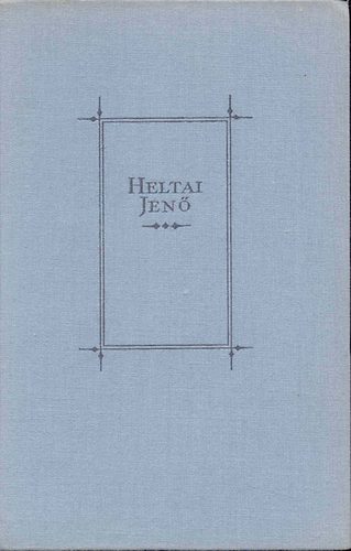 Heltai Jen - Tollforgatk