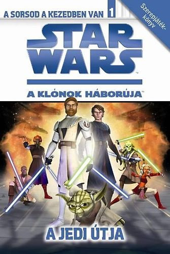 Star Wars: A kl�nok h�bor�ja- A jedi �tja- szerepj�t�kk�nyv