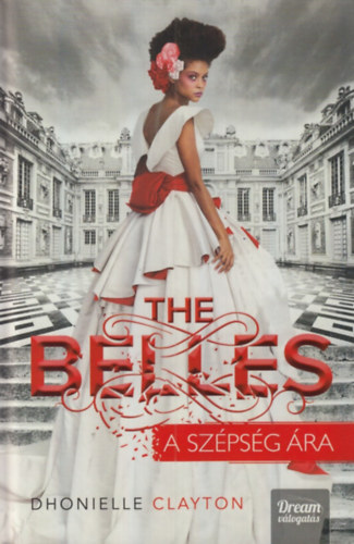 The Belles - A szpsg ra - kemny kts