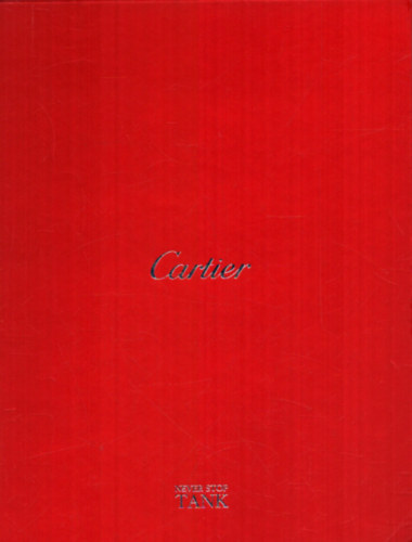 Cartier - Never stop Tank (rakatalgus)