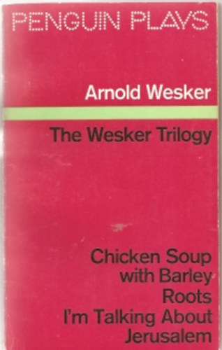 The Wesker trilogy