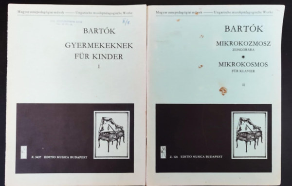 Bartk Bla - Bartk Gyermekeknek - Apr darabok kezd zondorzknak (oktvfogs nlkl) Magyar gyermek- s npdalok felhasznlsval / Fr kinder I. + Bartk Mikrokozmosz zongorra - Zongoramuzsika a kezdet legkezdettl / Mikrokosmos fr klav