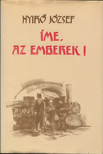 Ny�r� J�zsef - Ime az emberek