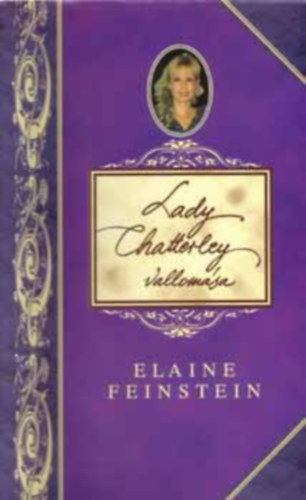 Lady Chatterley vallomsa (Nagy Imre fordtsban)