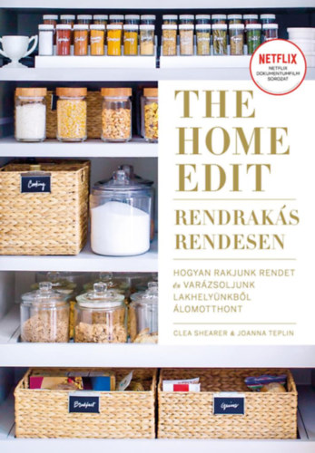 Clea Shearer, Joanna Teplin - The Home Edit - Rendraks rendesen