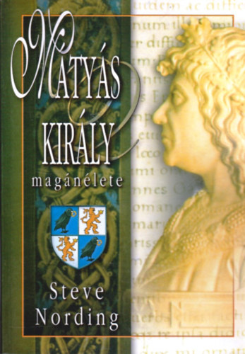 Mátyás király magánélete