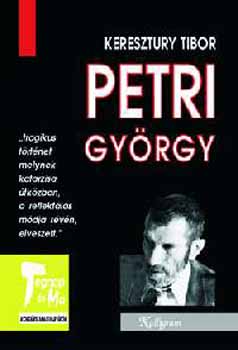 Keresztury Tibor - Petri Gyrgy