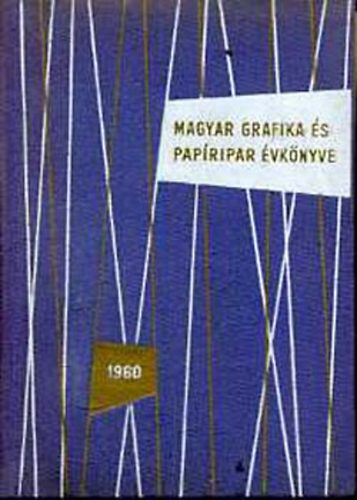 A magyar grafika s papripar vknyve 1960