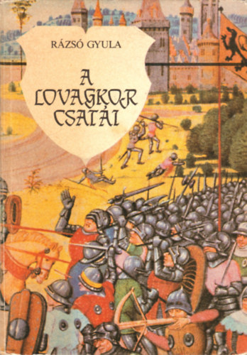 A lovagkor csati