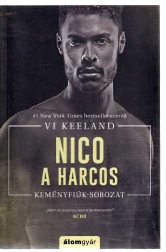 Vi Keeland - Nico, a harcos