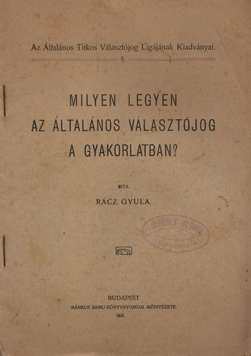 Milyen legyen az ltalnos vlaztjog a gyakorlatban?