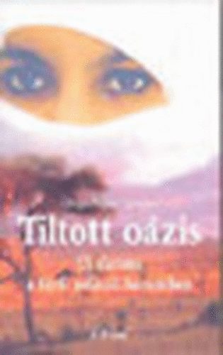 Tiltott ozis- j letem a frfi nlkli hremben