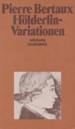 Pierre Bertaux - H�lderlin-Variationen