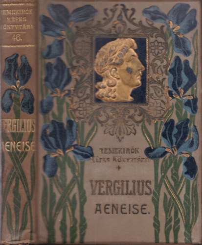 Vergilius Aeneise (Remek�r�k k�pes k�nyvt�ra 46.)