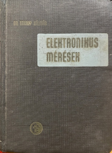 Elektronikus m�r�sek