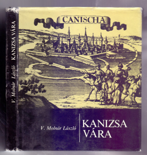 V. Molnr Lszl - Kanizsa vra